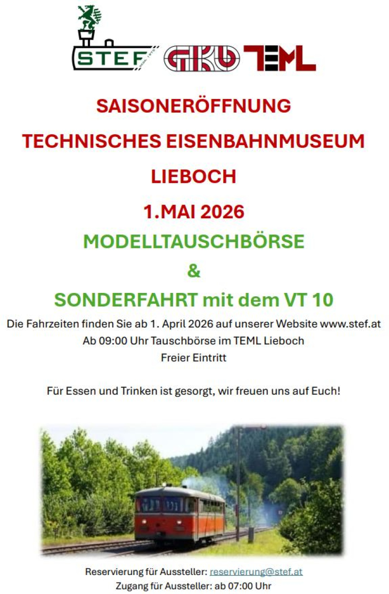 Saisoneröffnung Technisches Eisenbahnmuseum Lieboch 1. Mai 2026